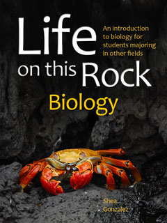 Non-Majors Biology Textbook: Life on this Rock: Biology